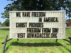 We have freedom in America. Christ provides freedom from sin!