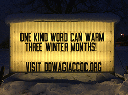 One kind word can warm three winter months!